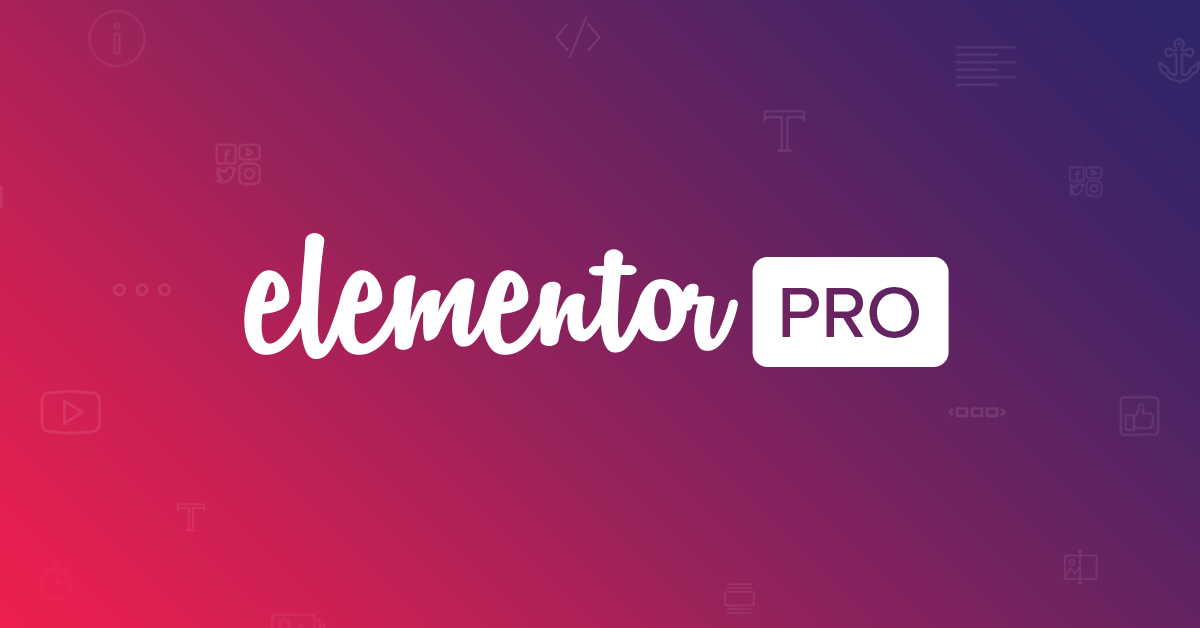 Elementor Pro – Plugin Thiết Kế Website Kéo Thả Số 1 Cho WordPress